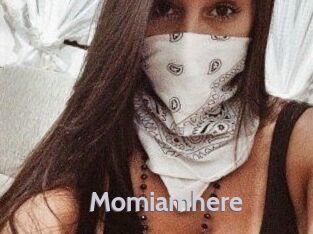 Momiamhere