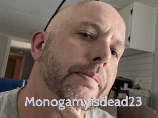 Monogamyisdead23