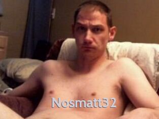 Nosmatt32