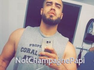 NotChampagnePapi