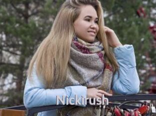 Nickirush