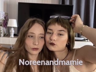 Noreenandmamie