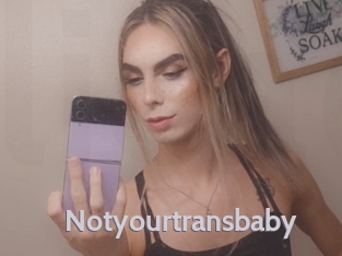 notyourtransbaby Live Cam 66