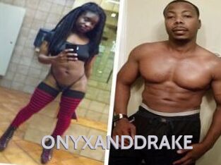 ONYX_AND_DRAKE