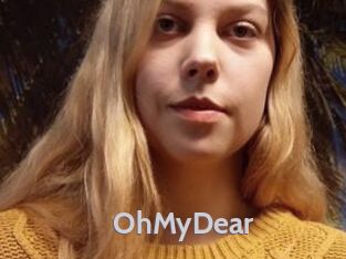 OhMyDear