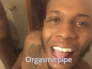 Orgasmicpipe