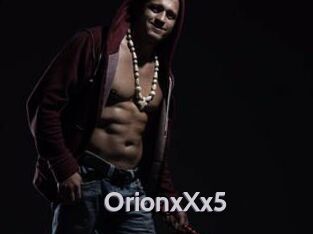 OrionxXx5