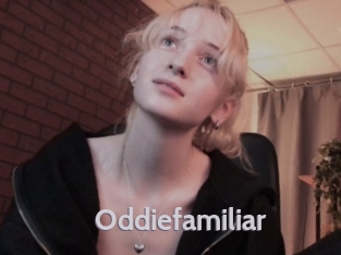 Oddiefamiliar