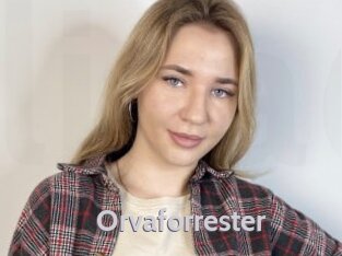 Orvaforrester
