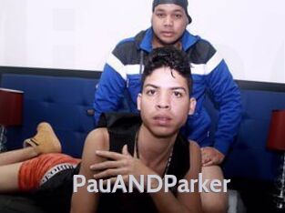 PauANDParker