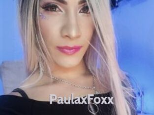 PaulaxFoxx