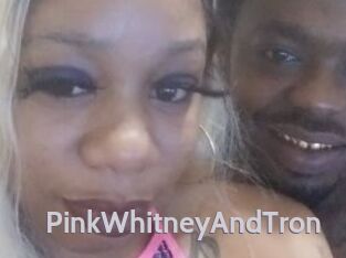 PinkWhitneyAndTron