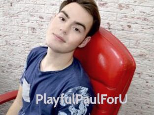 PlayfulPaulForU