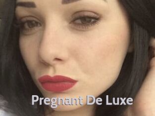 Pregnant_De_Luxe