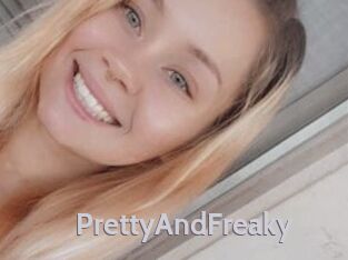 PrettyAndFreaky