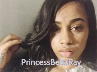 PrincessBellaRay