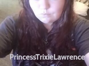 PrincessTrixieLawrence