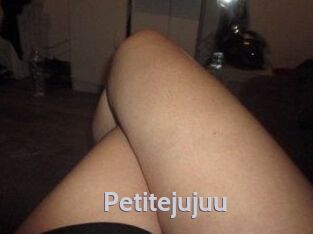 Petitejujuu