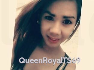 QueenRoyalTS69