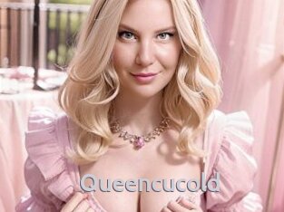 Queencucold