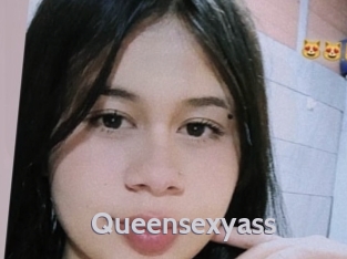 Queensexyass