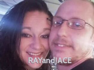 RAYandJACE