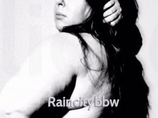 Raincitybbw