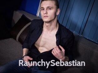 RaunchySebastian