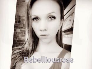 Rebelliousrose