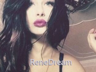 ReneDream