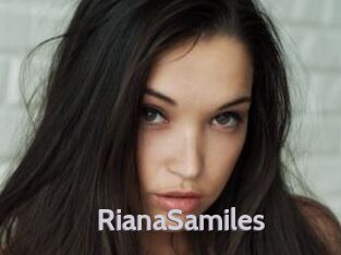 RianaSamiles