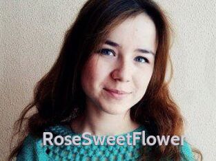 RoseSweetFlower