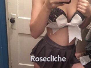 Rosecliche