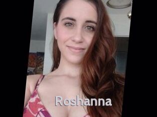 Roshanna