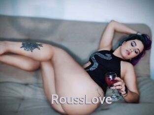 RoussLove