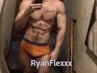 RyanFlexxx