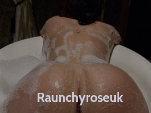 Raunchyroseuk