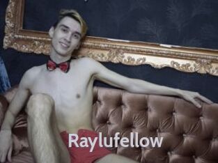 Raylufellow