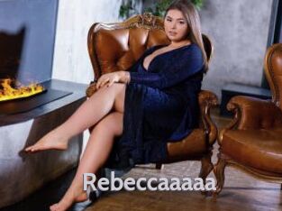 Rebeccaaaaa