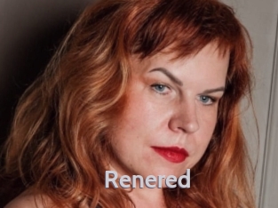 Renered