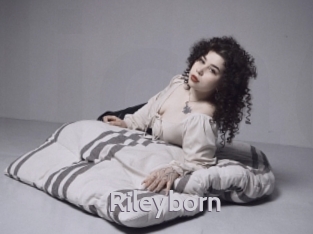 Rileyborn