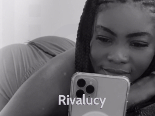 Rivalucy