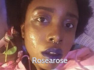Rosearose
