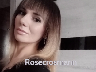 Rosecrosmann