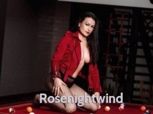 Rosenightwind