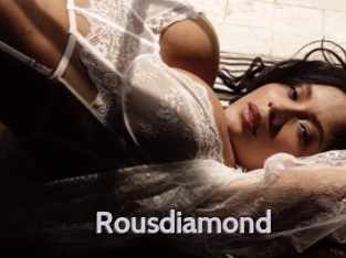 Rousdiamond