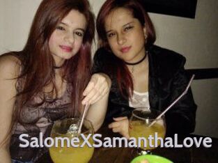 SalomeXSamanthaLove