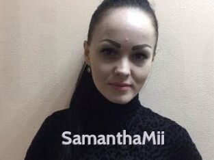 SamanthaMii