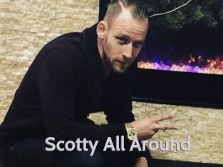 Scotty_All_Around