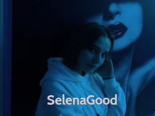 SelenaGood